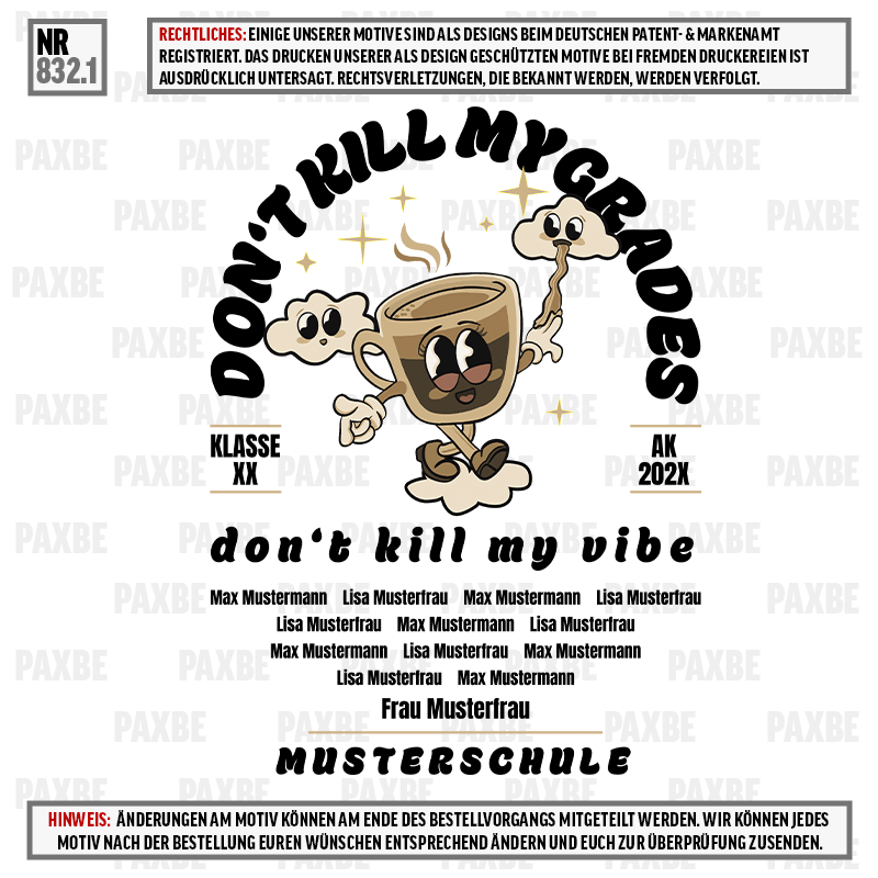 DONT KILL MY GRADES 832.1 DONT KILL MY GRADES 832.1